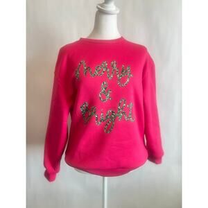 Merry and Bright, hot pink women’s sweatshirt crewneck size small